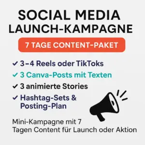 Social Media Launch-Kampagne – 7 Tage Content-Paket für Mini-Launch