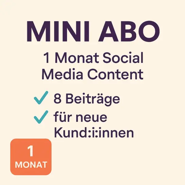 Mini Abo Social Media Content – 1 Monat Testphase mit 8 Beiträgen