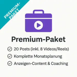 Premium-Paket – 20 Social Media Posts, 8 Reels, Ads-Content und Coaching