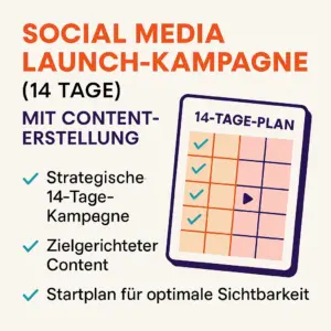 Social Media Launch-Kampagne – 14 Tage Content-Paket für Produktstart